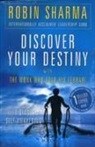 Robin S. Sharma - Discover Your Destiny