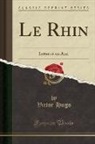Victor Hugo - Le Rhin