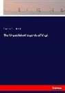 Charles G Leland, Charles G. Leland - The Unpublished Legends of Virgil