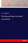 Oliver Goldsmith - The Deserted Village, the Traveller