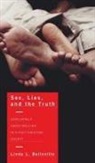 Linda L. Belleville - Sex, Lies, and the Truth