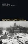 David Hein, Charles R. Henery - Spiritual Counsel in the Anglican Tradition
