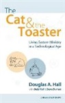 Steve Daman, Douglas A. Hall, Judy Hall - The Cat and the Toaster