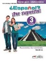 Rebeca Martínez Aguirre, Maria Angeles Palomino - Espanol por supuesto 3-A2+ Cuaderno de ejercicios