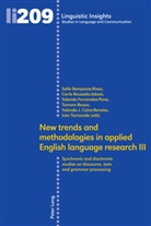Sofia Bemposta-Rivas, Sofia Bemposta-Rivas et al, Tamara Bouso, Carl Bouzada-Jabois, Carla Bouzada-Jabois, Yolanda J. Calvo-Benzies... - New trends and methodologies in applied English language research III