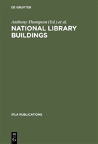 International Federation of Libr, International Federation Of Library Associations, Anthon Thompson, Anthony Thompson - National library buildings