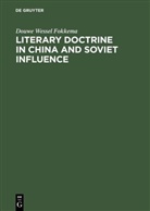Douwe Wessel Fokkema - Literary Doctrine in China and Soviet influence