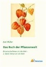 Karl Müller - Das Buch der Pflanzenwelt