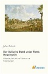 Julius Beloch - Der italische Bund unter Roms Hegemonie