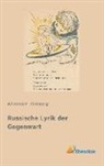 Alexander Eliasberg - Russische Lyrik der Gegenwart