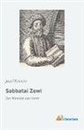 Josef Kastein - Sabbatai Zewi