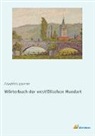 Friedrich Woeste - Wörterbuch der westfälischen Mundart