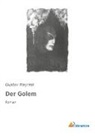 Gustav Meyrink - Der Golem