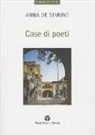 Anna De Simone - Case di poeti