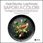 Paolo Palumbo, Luigi Pomata - Sapori a colori