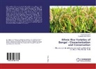 Prashant Kumar Mishra, Anjan Kuma Sinha, Anjan Kumar Sinha - Ethnic Rice Varieties of Bengal - Characterization and Conservation
