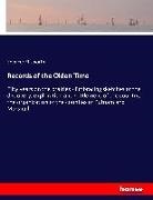 Spencer Ellsworth - Records of the Olden Time