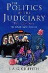 J A G Griffith, J. A. G. Griffith, J.A.G. Griffith - Politics of the Judiciary