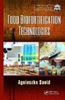 Agnieszka (Wroclaw University of Technology Saeid, Agnieszka Saeid, Agnieszka (Wroclaw University of Technology Saeid - Food Biofortification Technologies