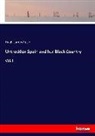 Hugh J. Rose, Hugh James Rose - Untrodden Spain and her Black Country