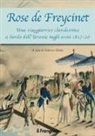 F. Motta - Rose de Freycinet. Una viaggiatrice clandestina a bordo dell'Uranie negli anni 1817-20