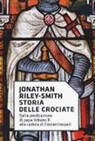 Jonathan Riley Smith - Storia delle crociate