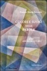 Franca M. Ferraris - Colori e suoni nelle parole