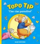 Marco Campanella, Anna Casalis - Ciao ciao, pannolino! Topo Tip
