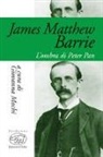 G. Mochi - James Matthew Barrie. L'ombra di Peter Pan
