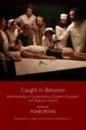 Agnes Petho, PETHO AGNES, Agnes Petho - Caught In-Between