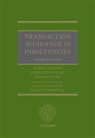 James Ayliffe, Ayliffe James, James Ayliffe QC, Rebecca Parry, Rebecca (Nottingham Law School) Parry, Rebecca (Nottingham Law School) Ayliffe Parry... - Transaction Avoidance in Insolvencies