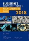 David Pinfield, David (Police Training Consultant) Pinfield - Blackstone''s Police Investigators'' Mock Examination Paper 2018