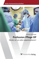 Johannes Schützinger - Profession Pflege OP