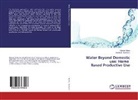 Kibro Adino, Kibrom Adino, Woldeab Teshome - Water Beyond Domestic use: Home Based Productive Use