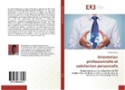 Witson Dervis - Orientation professionnelle et satisfaction personnelle