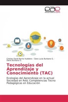 Cristian Davi Barría Huidobro, Cristian David Barría Huidobro, Clara L Burbano G, Clara Lucia Burbano G., Diana Burbano G. - Tecnologías del Aprendizaje y Conocimiento (TAC)