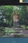 Franco Zagari - Piccoli universali di architettura del paesaggio