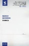 Marco Missiroli - Bianco