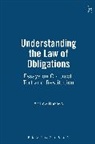 Andrew Burrows, Hon. Andrew Burrows - Understanding the Law of Obligations