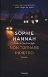 Sophie Hannah - Non tornare indietro