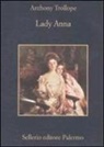 Anthony Trollope - Lady Anna