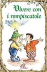 Lisa Engelhardt, R. Alley - Vivere con i rompiscatole