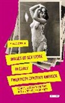 Mollie Le Veque, Le Veque Mollie, Mollie LeVeque - Images of Sex Work in Early Twentieth-Century America