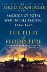 James Hornfischer, James D Hornfischer, James D. Hornfischer - The Fleet at Flood Tide
