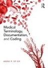 Anne Stich, Anne (Bellevue University Stich, Anne P. Stich, Anne P. (Bellevue University Stich - Medical Terminology, Documentation, and Coding