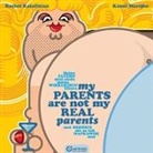Rachel Karafistan, Kamil Macejko, Rachel Karafistan - My Parents are Not My Real Parents