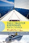 Alison Noice, Noice Alison - Yachtmaster Exercises for Sail and Power