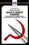 John Wagner Givens, John Wagner Givens - An Analysis of Frank Dikotter's Mao's Great Famine