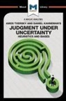 William J. Jenkins, William J. Jenkins, Camille Morvan - An Analysis of Amos Tversky and Daniel Kahneman's Judgment under Uncertainty