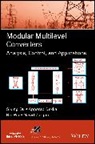 Apparao Dekka, Apparao Wu Dekka, S Du, Sixing Du, Sixing Dekka Du, Bin Wu... - Modular Multilevel Converters